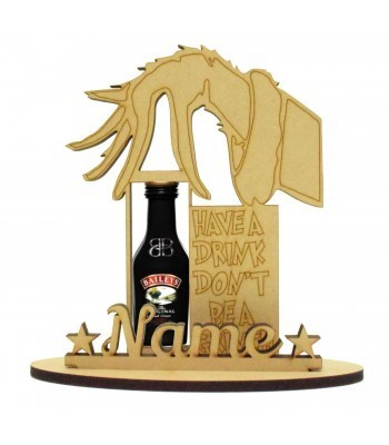 6mm 'Have a drink, Don't be a Grinch' Baileys Irish Liqueur Miniature Christmas Holder on a Stand - Stand Options